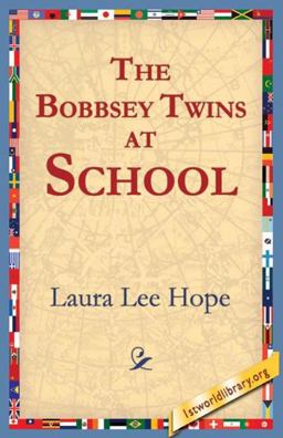 The Bobbsey Twins at School
