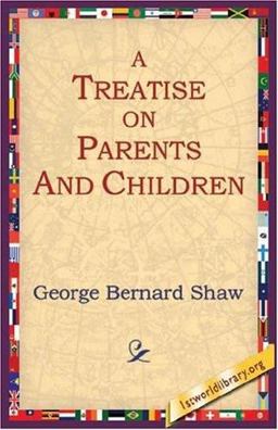 A Treatise on Parents and Children