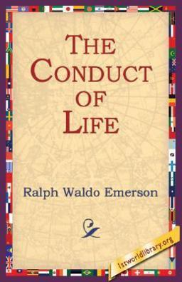The Conduct of Life