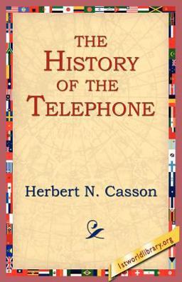 History of the Telephone