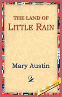 Land of Little Rain Land of Little Rain