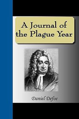 A Journal of the Plague Year