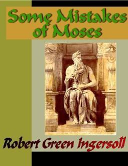 Some Mistakes of Moses