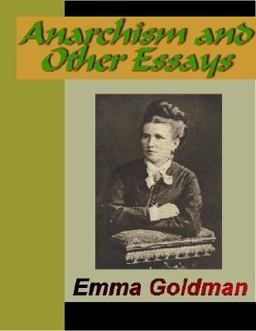 Anarchism and Other Essays