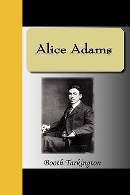 Alice Adams Alice Adams