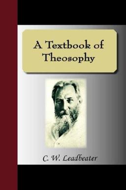 A Textbook of Theosophy