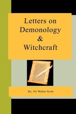 Letters on Demonology and Witchcraft