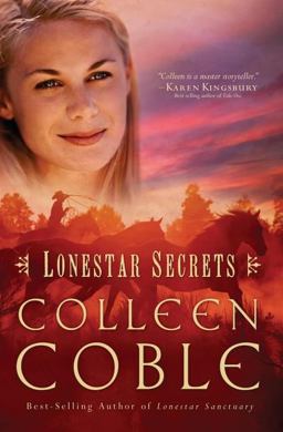 Lonestar Secrets  9781595544872 Front Cover
