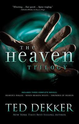 Heaven Trilogy Heaven's Wager; When Heaven Weeps; Thunder of Heaven  9781595547804 Front Cover