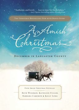 Amish Christmas December in Lancaster County  9781595548566 Front Cover