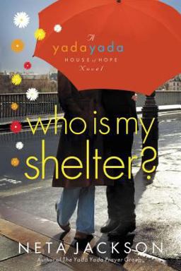Who Is My Shelter?  9781595548634 Front Cover