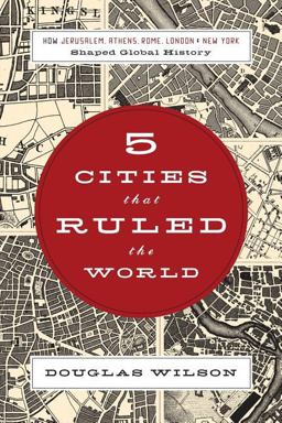 Five Cities That Ruled the World