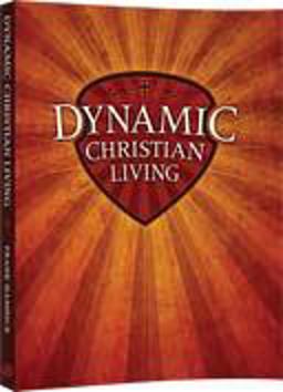 Dynamic Christian Living