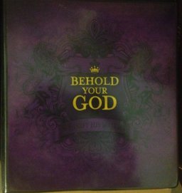 Behold Your God Teacher's Manual