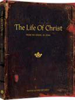 The Life of Christ