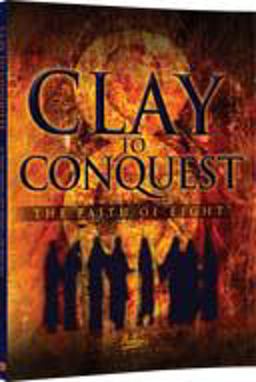 Clay to Conquest