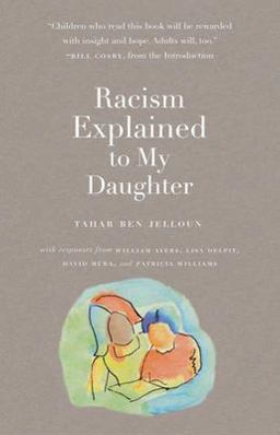 Racism Explained to My Daughter  9781595580290 Front Cover