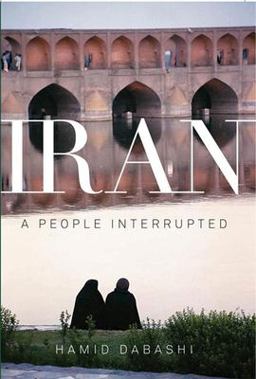 Iran A People Interrupted  9781595580597 Front Cover