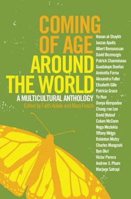 Coming of Age Around the World A Multicultural Anthology  9781595580801 Front Cover