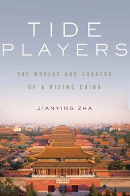 Tide Players The Movers and Shakers of a Rising China  9781595588807 Front Cover