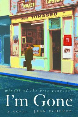 I'm Gone A Novel  9781595589996 Front Cover