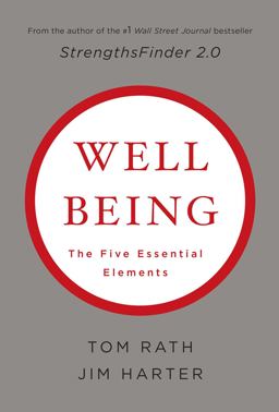 Wellbeing: the Five Essential Elements  9781595620408 Front Cover