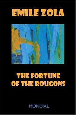 The Fortune of the Rougons
