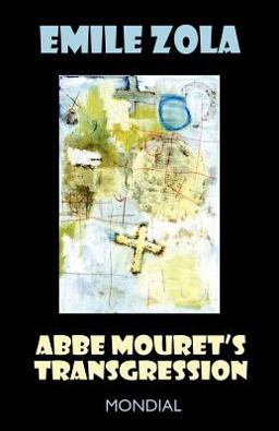 Abbe Mouret's Transgression