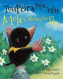 Mole Catches the Sky (Portuguese/English) (Portuguese and English Edition)
