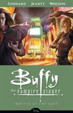 Buffy the Vampire Slayer Season 8 Volume 3: Wolves at the Gate  9781595821652 Front Cover