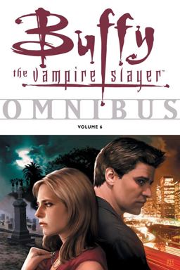 Buffy Omnibus Volume 6  9781595822420 Front Cover