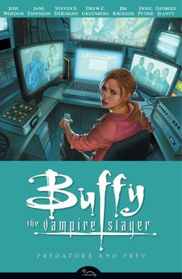 Buffy the Vampire Slayer Season 8 Volume 5: Predators and Prey