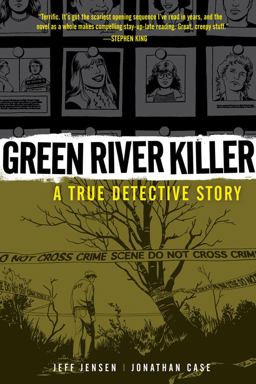 Green River Killer A True Detective Story  9781595825605 Front Cover