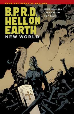B. P. R. D. : Hell on Earth Volume 1 - New World  9781595827074 Front Cover