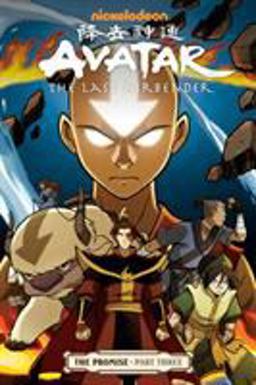 Avatar: the Last Airbender - the Promise Part 3  9781595829412 Front Cover