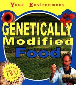 Genetically Modified Food