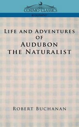 Life and Avdventures of Audubon the Naturalist