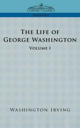 The Life of George Washington