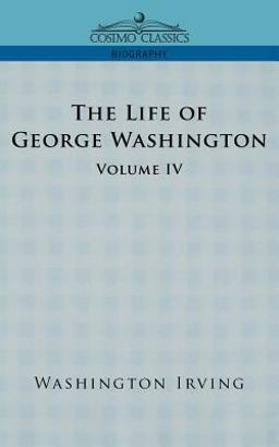 The Life of George Washington