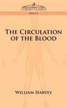 The Circulation of the Blood