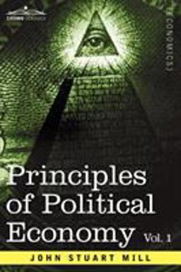 Principles of Political Economy - Volume