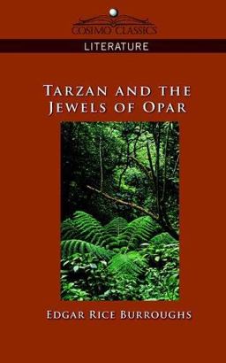 Tarzan and the Jewels of Opar