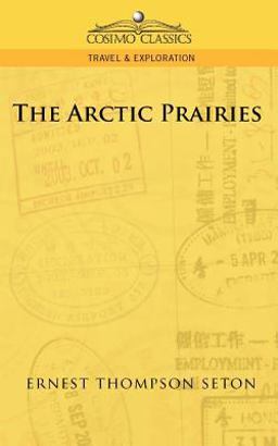 The Arctic Prairies