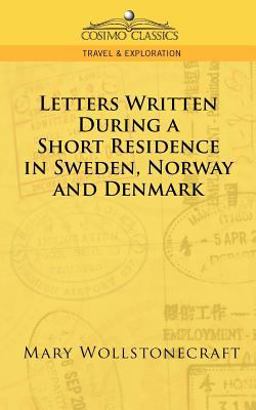 Letters Written During a Short Residence