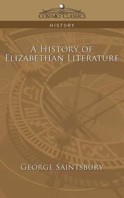 A History of Elizabethan Literature