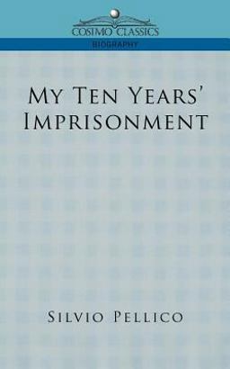 My Ten Years' Imprisonment