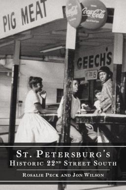 St. Petersburg's Historic 22nd Street South  9781596290839 Front Cover