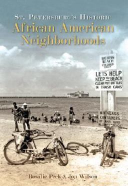 St. Petersburg's Historic African American Neighborhoods  9781596292796 Front Cover