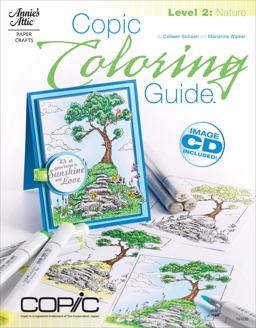 Copic Coloring Guide Level 2: Nature  9781596354098 Front Cover