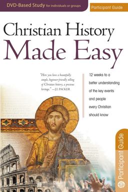 Christian History Made Easy Participant Guide  9781596365285 Front Cover
